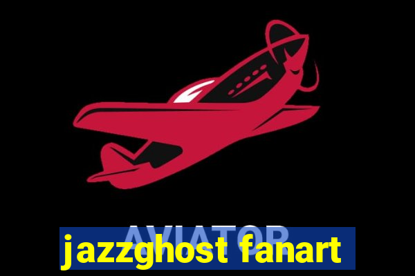 jazzghost fanart